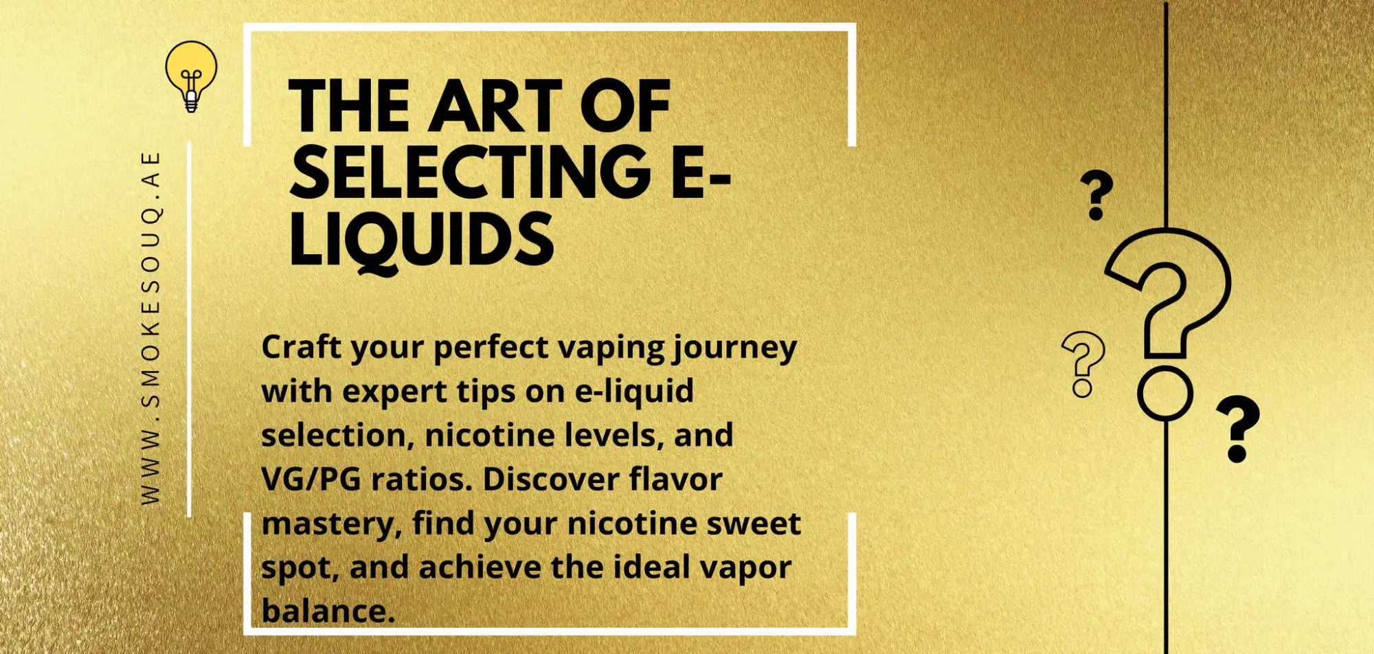 The Art of Selecting E-liquids: Flavor Strength and Vg/pg - United Arab Emirates