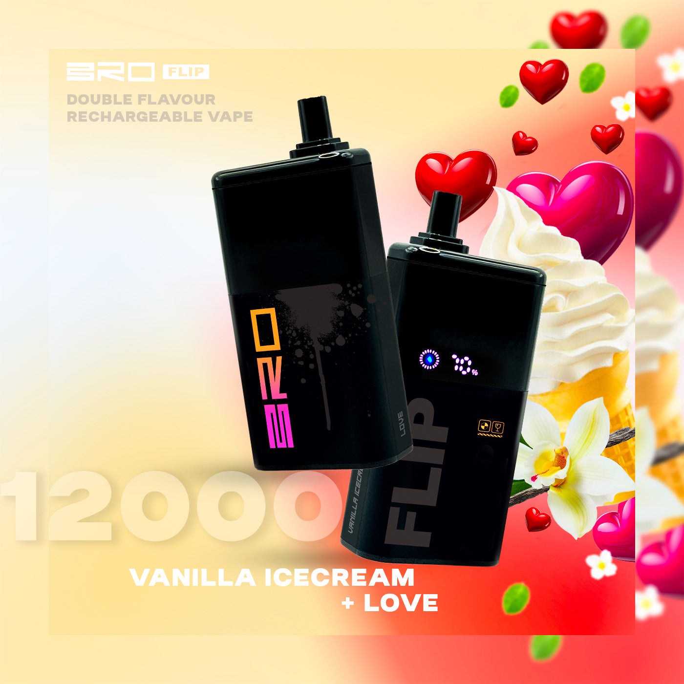 Bro flip 12k puffs - vanilla ice crame + love - disposable vape